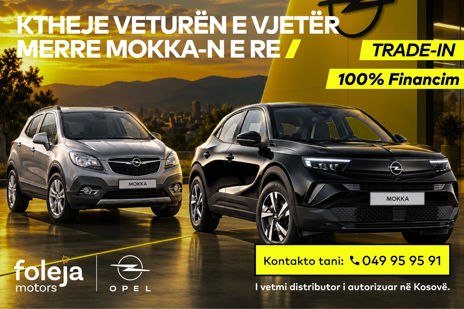 Nga automjeti i vjetër te Opel Mokka e re: Si ta bëni kalimin me lehtësi përmes Foleja Motors